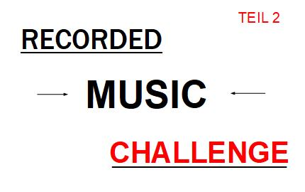 Recorded Music Challenge Teil 2: Sync